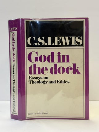 1363844 GOD IN THE DOCK - ESSAYS ON THEOLOGY AND ETHICS. C. S. Lewis, Walter Hooper
