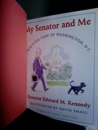 My Senator and Me: A Dog's Eye View of Washington, D.C. (signed)