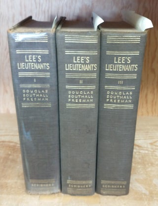 1363996 LEE'S LIEUTENANTS : A STUDY IN COMMAND [3 VOLUMES] [SIGNED]. Douglas Southall Freeman