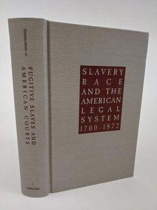 1364008 FUGITIVE SLAVES AND AMERICAN COURTS: THE PAMPHLET LITERATURE VOLUME I [THIS VOLUME ONLY]....
