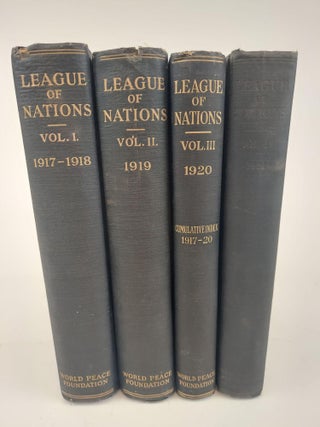 1364188 LEAGUE OF NATIONS VOLUME I-IV [4 VOLUMES