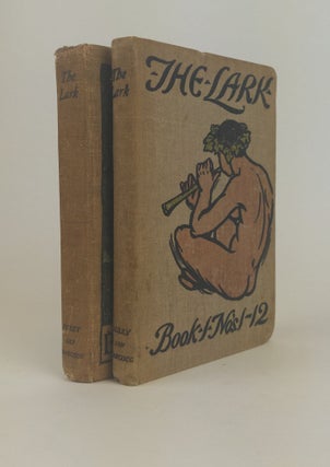 1364263 THE LARK [BOOK I NO'S 1-12 & BOOK II NO'S 13-24 + EPILARK] [Two Volumes]. Gelett Burgess