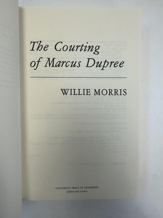 THE COURTING OF MARCUS DUPREE [SIGNED]