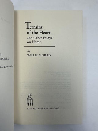 TERRAINS OF THE HEART AND OTHER ESSAYS ON HOME [SIGNED]