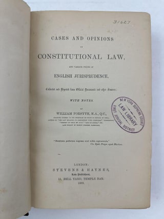 CASES AND OPINIONS ON CONSITUTIONAL LAW, AND VARIOUS POINTS OF ENGLISH JURISPRUDENCE.