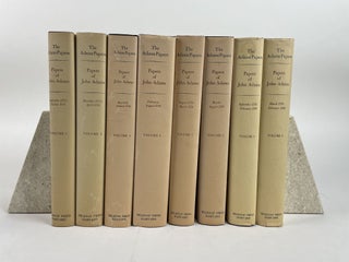 1364568 THE ADAMS PAPERS: PAPERS OF JOHN ADAMS [Vols. 1-8]. John Adams, Robert J. Taylor, Gregg...