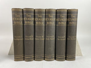 1364699 THE HEXAGLOT BIBLE; COMPRISING THE HOLY SCRIPTURES OF THE OLD AND NDEW TESTAMENTS IN THE...