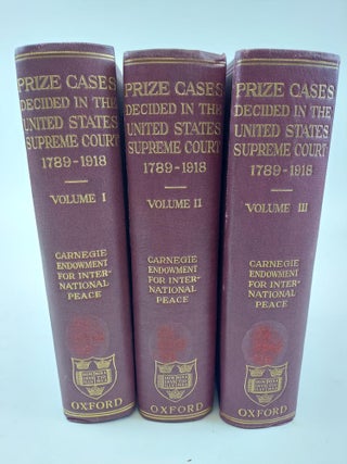 1364739 PRIZE CASES DECIDED IN THE UNITED STATES SUPREME COURT 1789-1918 [3 VOLUMES]. Carnegie...