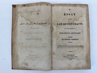 AN ESSAY ON THE LAW OF CONTRACTS, FOR THE PAYMENT OF SPECIFICK ARTICLES.