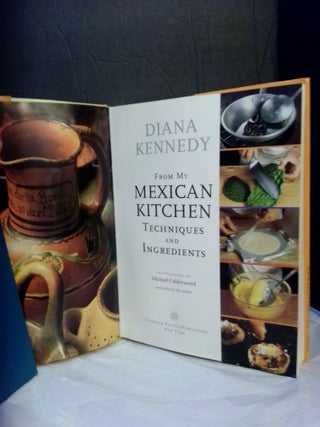 From My Mexican Kitchen: Techniques and Ingredients (signed)