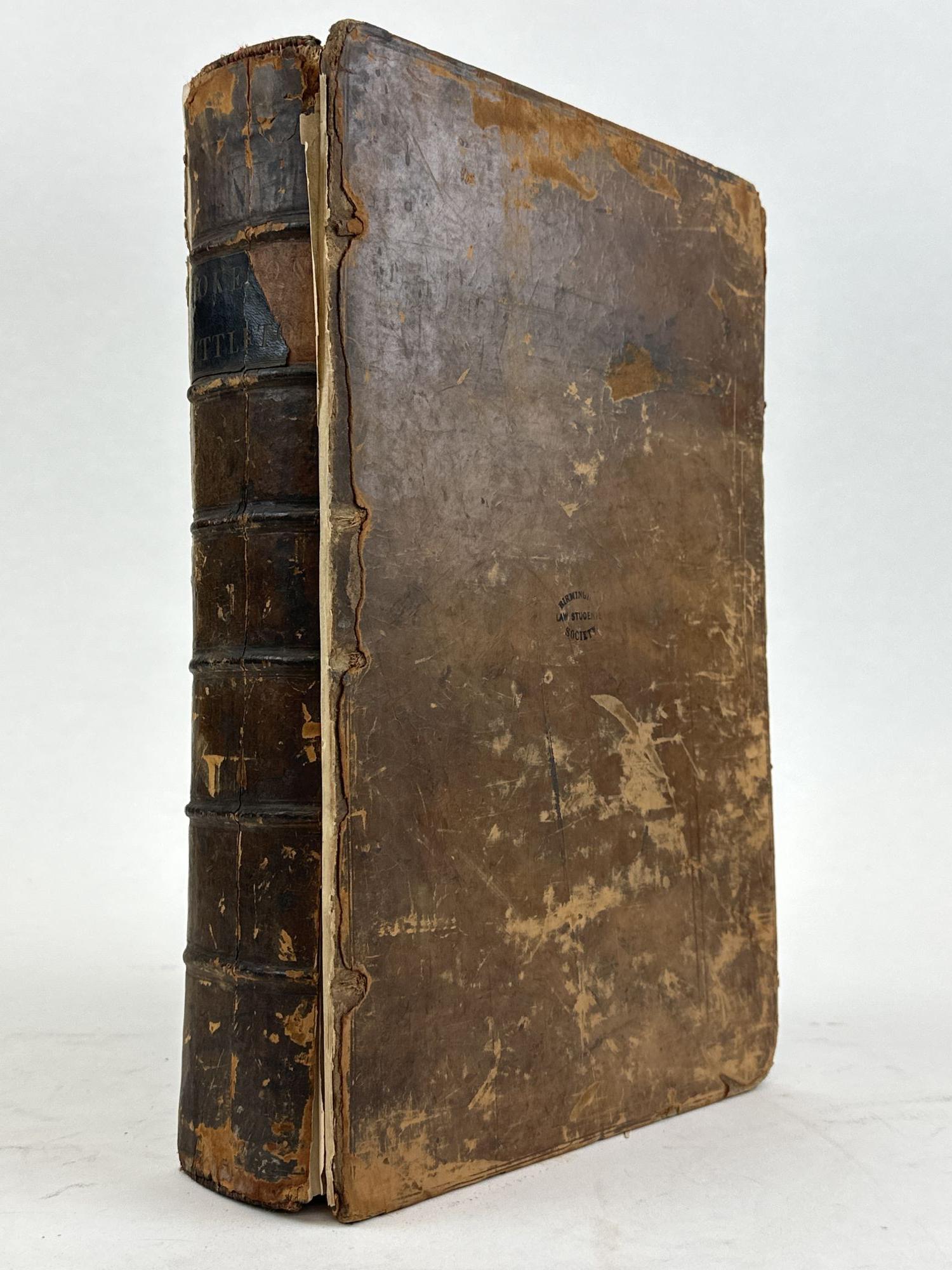 THE FIRST PART OF THE INSTITUTES OF THE LAWS OF ENGLAND OR, A ...