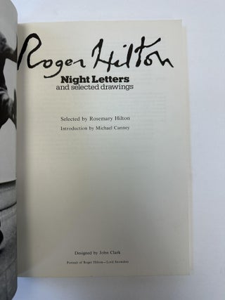 ROGER HILTON: NIGHT LETTERS AND SELECTED DRAWINGS