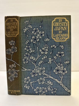 1365259 IN GHOSTLY JAPAN. Lafcadio Hearn