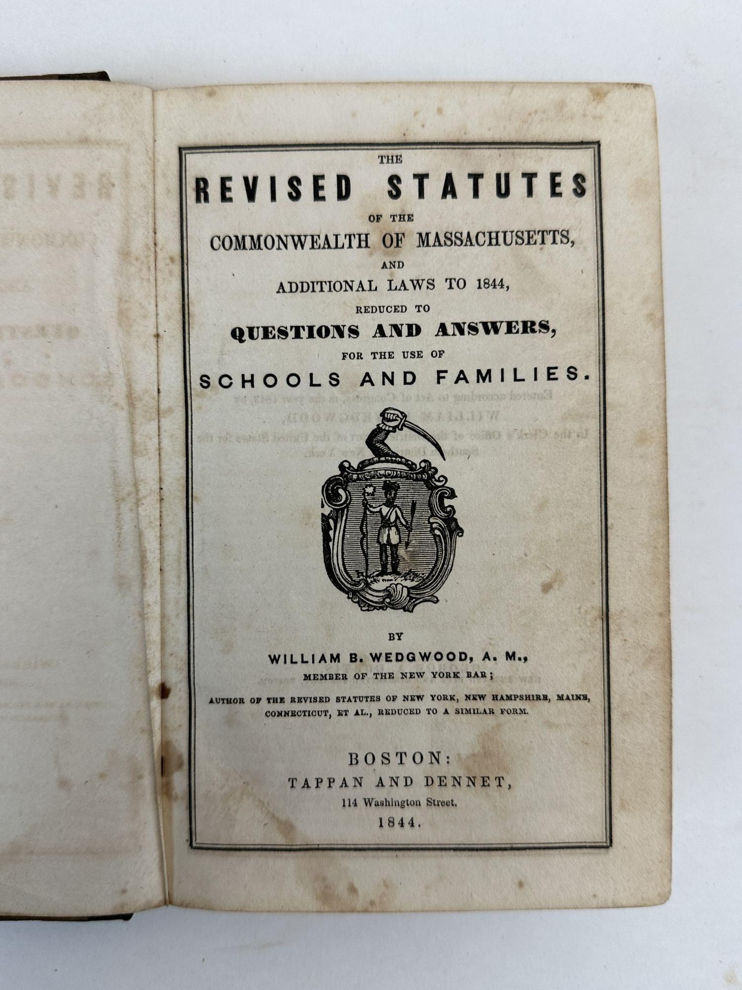 THE REVISED STATUTES OF THE COMMONWEALTH OF MASSACHUSETTS AND The revised statutes of the commonwealth of massachusetts and