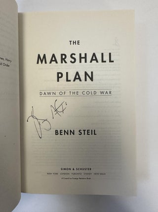 THE MARSHALL PLAN: DAWN OF THE COLD WAR [SIGNED]