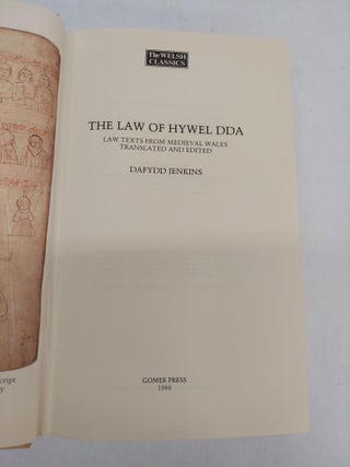 THE LAW OF HYWEL DDA: LAW TEXTS FROM MEDIEVAL WALES