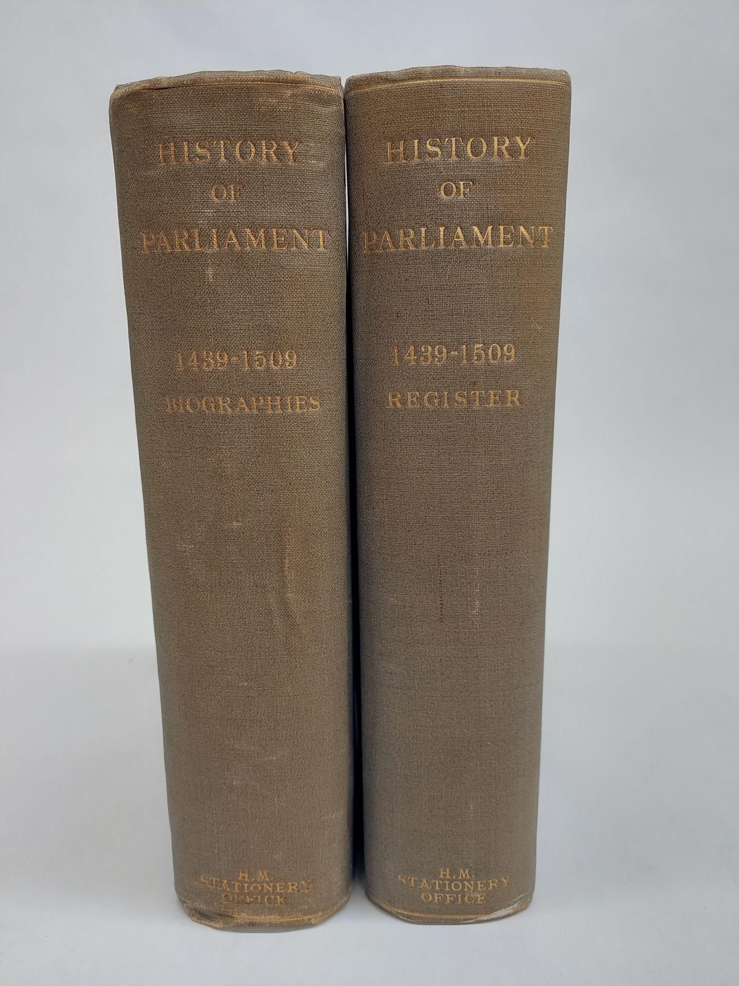 HISTORY OF PARLIMENT: 1439-1509 2 VOLUMES | Josiah C. Wedgwood