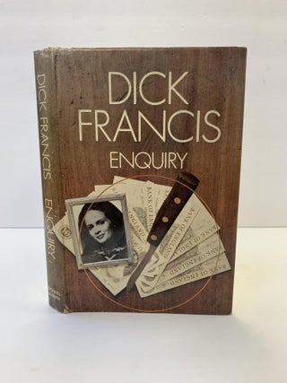 1365734 ENQUIRY [SIGNED]. Dick Francis, Carl Bernard