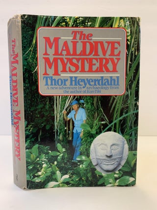 1365735 THE MALDIVE MYSTERY [SIGNED]. Thor Heyerdahl