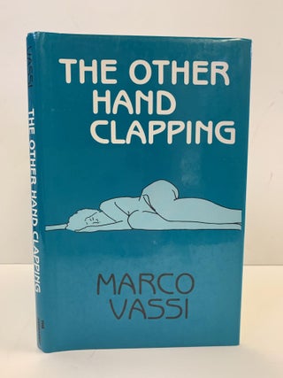 1365795 THE OTHER HAND CLAPPING. Marco Vassi