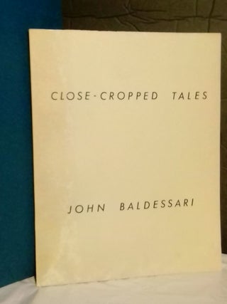 1365857 Close-Cropped Tales. John Baldessari