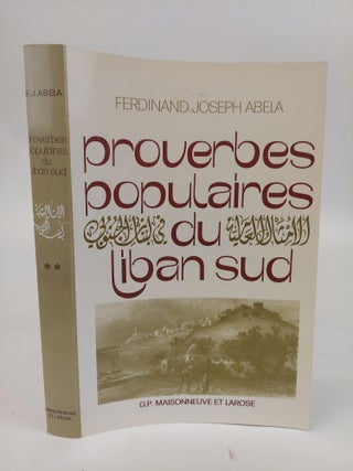 PROVERBES POPULAIRES DU LIBAN SUD [2 VOLUMES]
