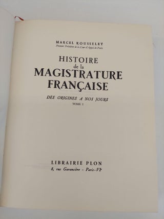 HISTOIRE DE LA MAGISTRATURE FRANCAISE [2 VOLUMES]
