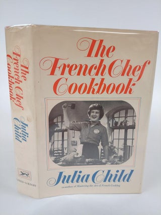1366365 THE FRENCH CHEF COOKBOOK. Julia Child