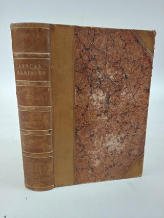 1366396 THE ANNUAL REGISTER, OR A VIEW OF THE HISTORY, POLITICS, AND LITERATURE, FOR THE YEAR 1791