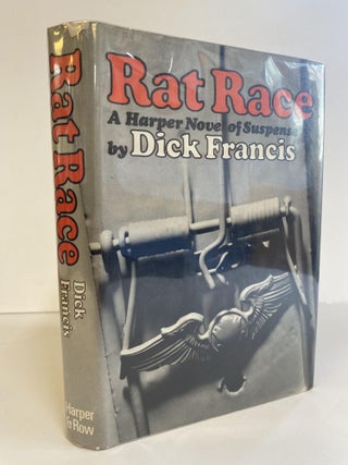 1366666 RAT RACE: A HARPER NOVEL OF SUSPENSE [SIGNED]. Dick Francis