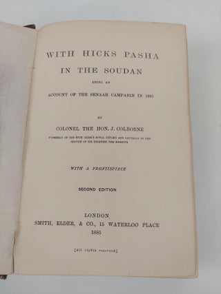 WITH HICKS PASHA IN THE SOUDAN: BEING AN ACCOUNT OF THE SENAAR CAMPAIGN IN 1883