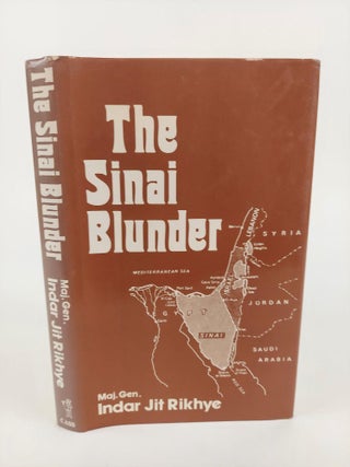1366705 THE SINAI BLUNDER. Indar Jit Rikhye