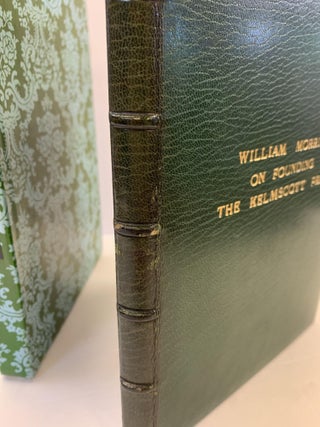 A NOTE BY WILLIAM MORRIS ON HIS AIMS IN FOUNDING THE KELMSCOTT PRESS. TOGETHER WITH A SHORT DESCRIPTION OF THE PRESS BY S.C. COCKERELL, & AN ANNOTATED LIST OF THE BOOKS PRINTED THEREAT