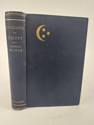 1366859 ENGLAND IN EGYPT. Alfred Milner