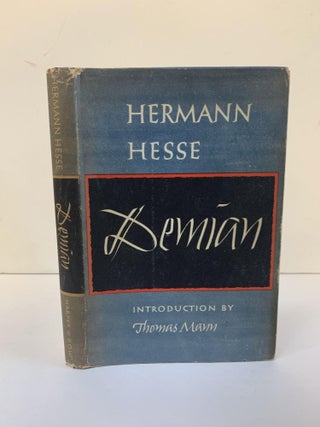 1366879 DEMIAN: THE STORY OF EMIL SINCLAIR'S YOUTH. Hermann Hesse, Thomas Mann, Michael Roloff,...