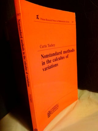 1366888 Nonstandard Methods in the Calculus of Variations. Curtis Tuckey