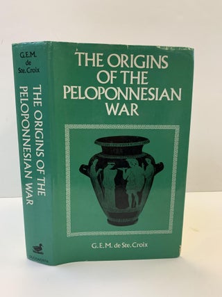 1366904 THE ORIGINS OF THE PELOPONNESIAN WAR. G. E. M. de Ste. Croix