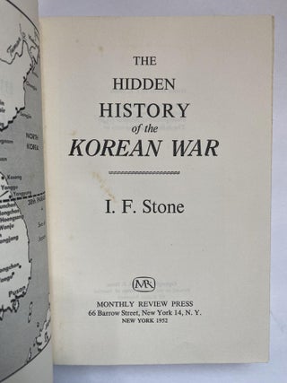 THE HIDDEN HISTORY OF THE KOREAN WAR