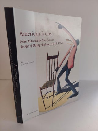 1367048 AMERICAN ICONS: FROM MADISON TO MANHATTAN, THE ART OF BENNY ANDREWS, 1948-1997. J....