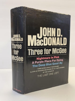 1367069 THREE FOR McGEE: NIGHTMARE IN PINK; THE DEEP BLUE GOOD-BY. John D. MacDonald