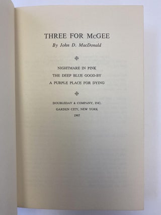 THREE FOR McGEE: NIGHTMARE IN PINK; THE DEEP BLUE GOOD-BY