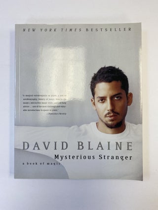 1367115 MYSTERIOUS STRANGER: A BOOK OF MAGIC. David Blaine