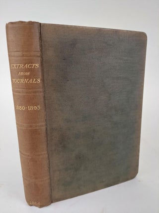 1367143 EXTRACTS FROM JOURNALS 1880-1895. Reginald Esher, Lord Esher