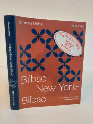 1367198 BILBAO– NEW YORK– BILBAO [SIGNED]. Kirman Uribe
