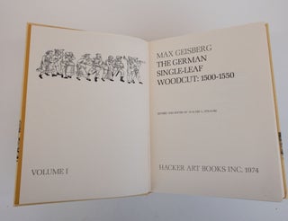 THE GERMAN SINGLE-LEAF WOODCUT 1500-1550 [Four Volumes]