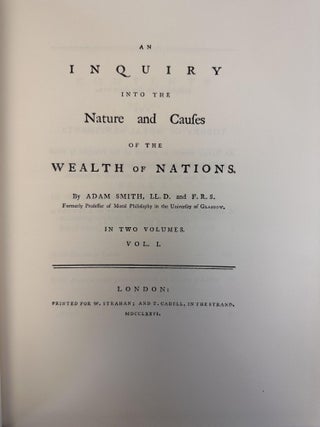 AN INQUIRY INTO THE NATURE AND CAUSES OF THE WEALTH OF NATIONS [2 VOLUMES]