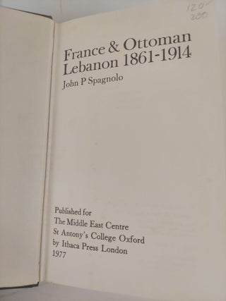 FRANCE & OTTOMAN LEBANON 1861-1914