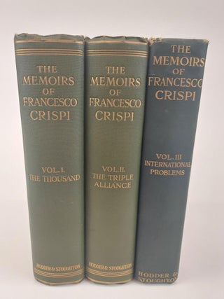 1367774 THE MEMOIRS OF FRANCESCO CRISPI [3 VOLUMES]. Francesco Crispi, Mary Prichard-Agnetti,...