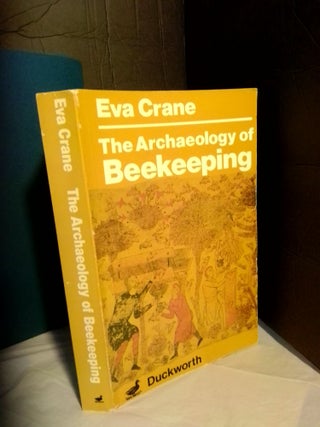1367792 The Archaeology of Beekeeping. Eva Crane
