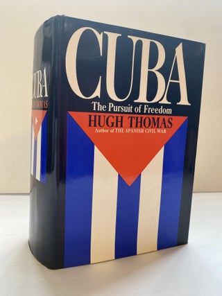 1367801 CUBA: THE PURSUIT OF FREEDOM. Hugh Thomas